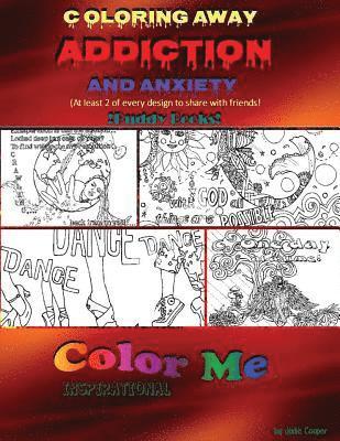 bokomslag Coloring Away Addiction and Anxiety: Buddy Books