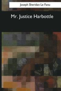 bokomslag Mr. Justice Harbottle