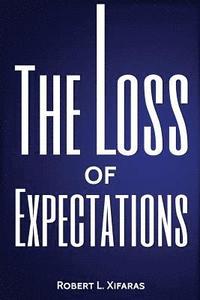bokomslag The Loss of Expectations