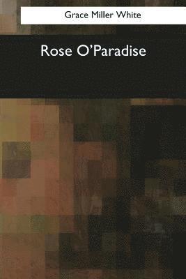 Rose O'Paradise 1