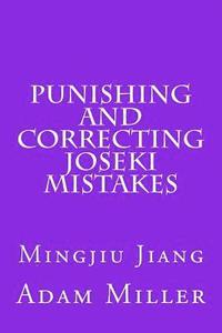 bokomslag Punishing and Correcting Joseki Mistakes