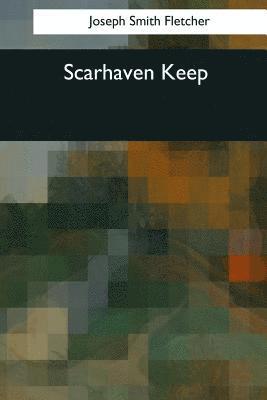 bokomslag Scarhaven Keep