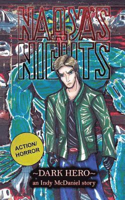 Nadya's Nights: Dark Hero 1