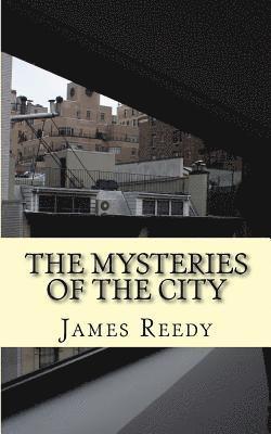 The Mysteries of the City 1