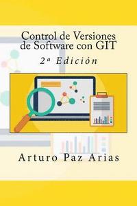 bokomslag Control de Versiones de Software con GIT: 2a Edición