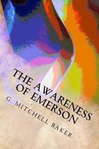 bokomslag The Awareness of Emerson