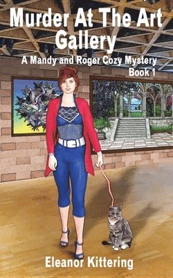 bokomslag Murder at the Art Gallery: A Mandy and Roger Cozy Mystery - Book 1