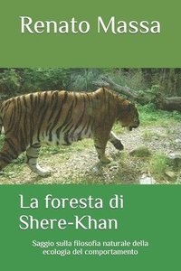 bokomslag La foresta di Shere-Khan