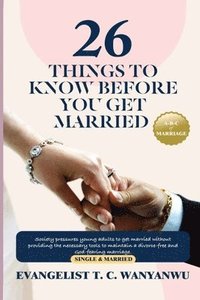 bokomslag 26 Things To Know Before You Get Married