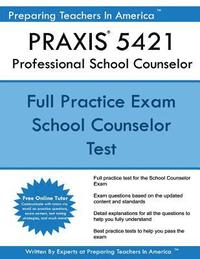 bokomslag PRAXIS 5421 Professional School Counselor
