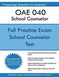bokomslag OAE 040 School Counselor: OAE School Counselor