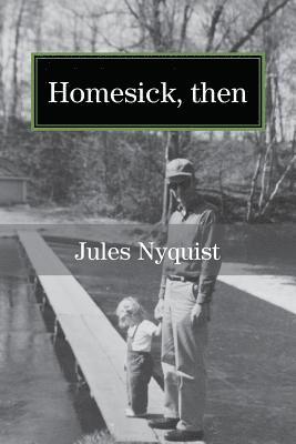 bokomslag Homesick, then