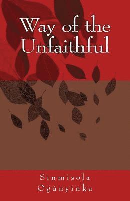 Way of the Unfaithful 1