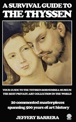 bokomslag Survival Guide to the Thyssen