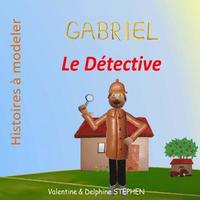 bokomslag Gabriel le Détective