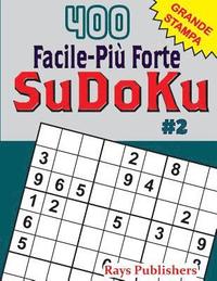 bokomslag 400 Facile-Più Forte SuDoKu #2