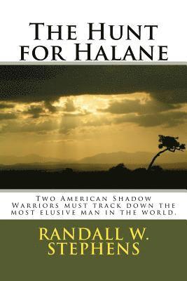 Randall W. Stephens - The Hunt for Halane, Häftad