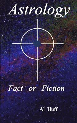 bokomslag Astrology Fact or Fiction