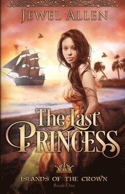 bokomslag The Last Princess