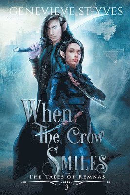 When the Crow Smiles 1