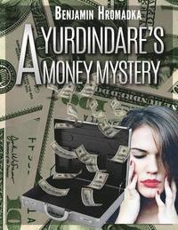 bokomslag A Yurdindare's Money Mystery