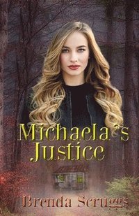 bokomslag Michaela's Justice