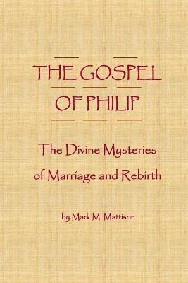 The Gospel of Philip 1