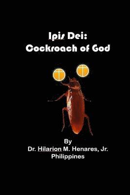 Ipis Dei: Cockroach of God 1