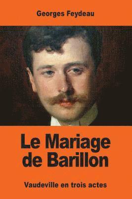 Le Mariage de Barillon 1