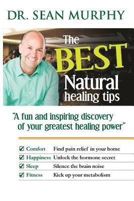 The Best Natural Healing Tips 1