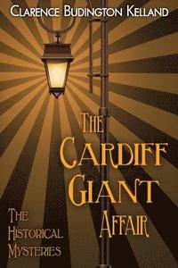 bokomslag Cardiff Giant Affair (1869)