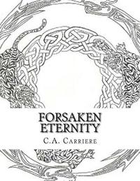 bokomslag Forsaken Eternity: Book 1
