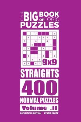 Mykola Krylov - Big Book of Logic Puzzles - Straights 400 Normal (Volume 11), Häftad