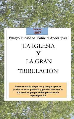 La Iglesia y la Gran Tribulación 1