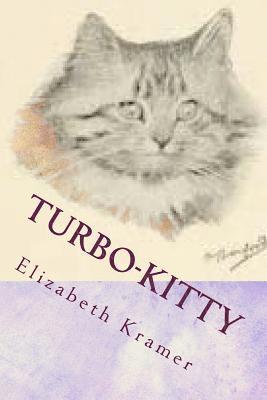 Elizabeth Kramer - Turbo-Kitty, Häftad