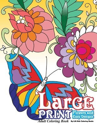 Lilt Kids Coloring Books - Large Print Adult Coloring Book, Häftad
