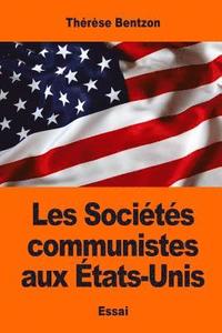 bokomslag Les Sociétés communistes aux États-Unis