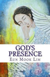 bokomslag God's Presence: Practicing the Presence of God