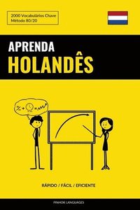 bokomslag Aprenda Holands - Rpido / Fcil / Eficiente