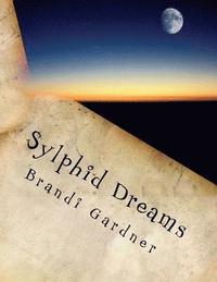 bokomslag Sylphid Dreams