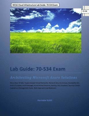 bokomslag MCSA Cloud Infrastructure Lab Guide: 70-534 Exam: Architecting Microsoft Azure Solutions