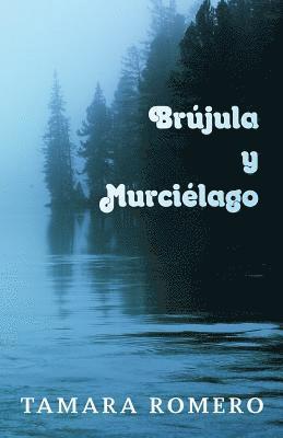 Brujula y Murcielago 1