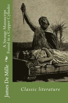 Strange Manuscript Found in a Copper Cylinder