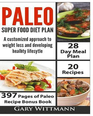 bokomslag Paleo Super Food Diet Plan, Bonus book New Edition