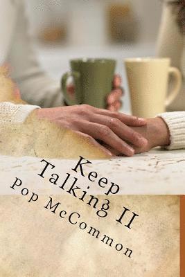 Pop McCommon - Keep Talking II: Brainstorming the Ideal Self, Häftad