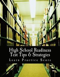 bokomslag High School Readiness Test Tips & Strategies