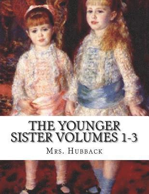 bokomslag The Younger Sister Volumes 1-3