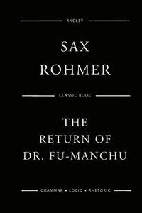 bokomslag The Return Of Dr. Fu-Manchu