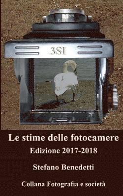 Stefano Benedetti - Le stime delle fotocamere: Edizione 2017-2018, Häftad
