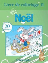 bokomslag Livre de coloriage Noël: 20 coloriages
